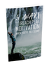 5 Ways To Reach Peak Motivation When You're In a Slump eBook