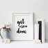 Get **** Done poster