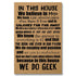 WE DO GEEK SILK POSTER