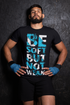 Be Soft But Not Weak T-shirt